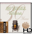 30 Years Tubes Special Edition (HD-Mastering CD)