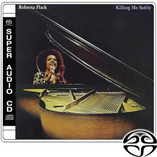 Killing Me Softly (SACD)