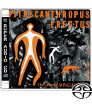 Pithecanthropus Erectus (SACD)