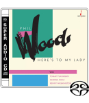Here's To My Lady (SACD)