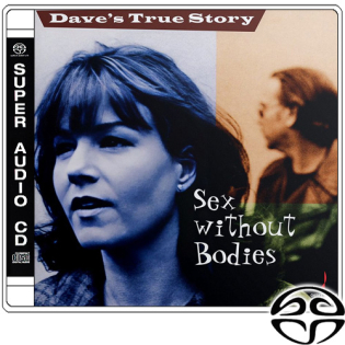 Sex Without Bodies (SACD)