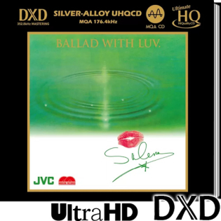 Ballad With Luv (DXD & Ultimate HQCD)