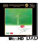 Ballad With Luv (DXD & Ultimate HQCD)