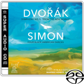 Dvořák: Symphony No.9 & Simon: Four Black American Dances (SACD)