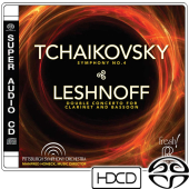 Tchaikovsky: Symphony No.4 / Leshnoff: Double Concerto (SACD)